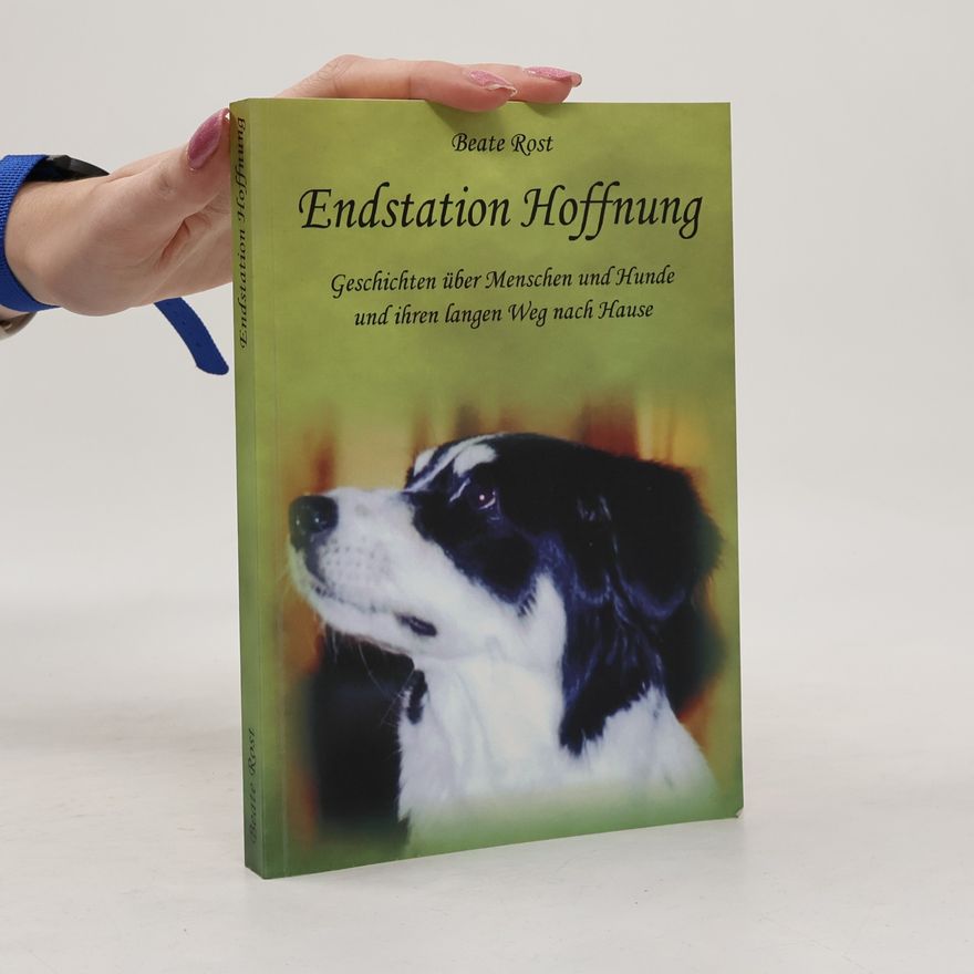 Beate Rost Endstation Hoffnung.