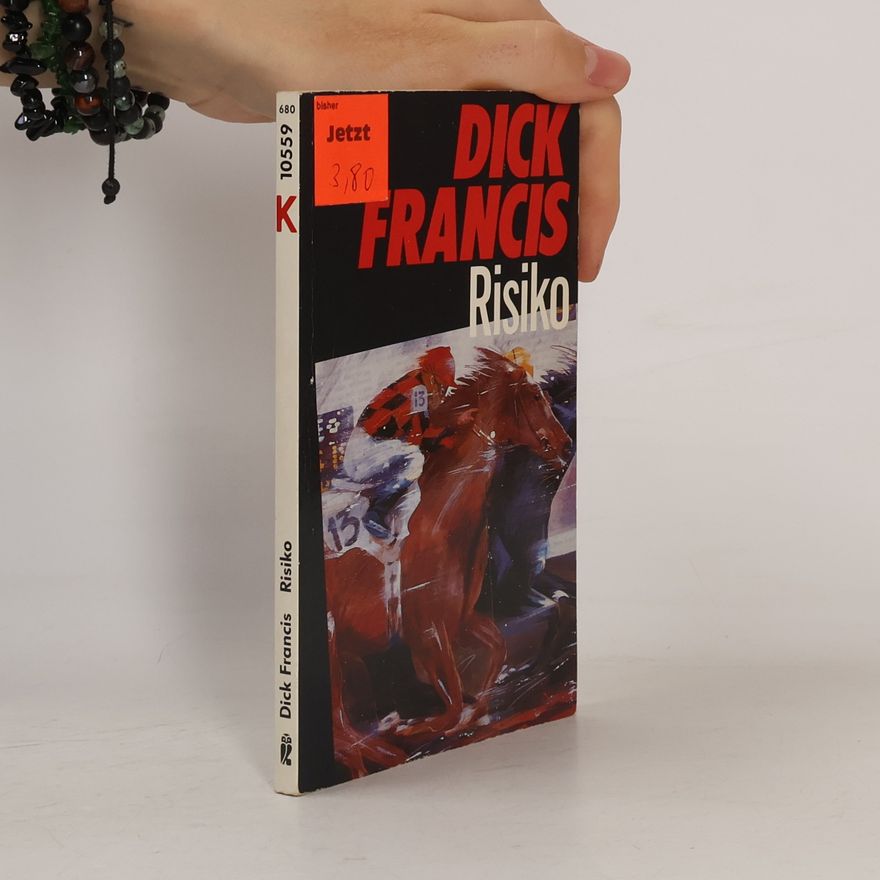 Dick Francis Risiko