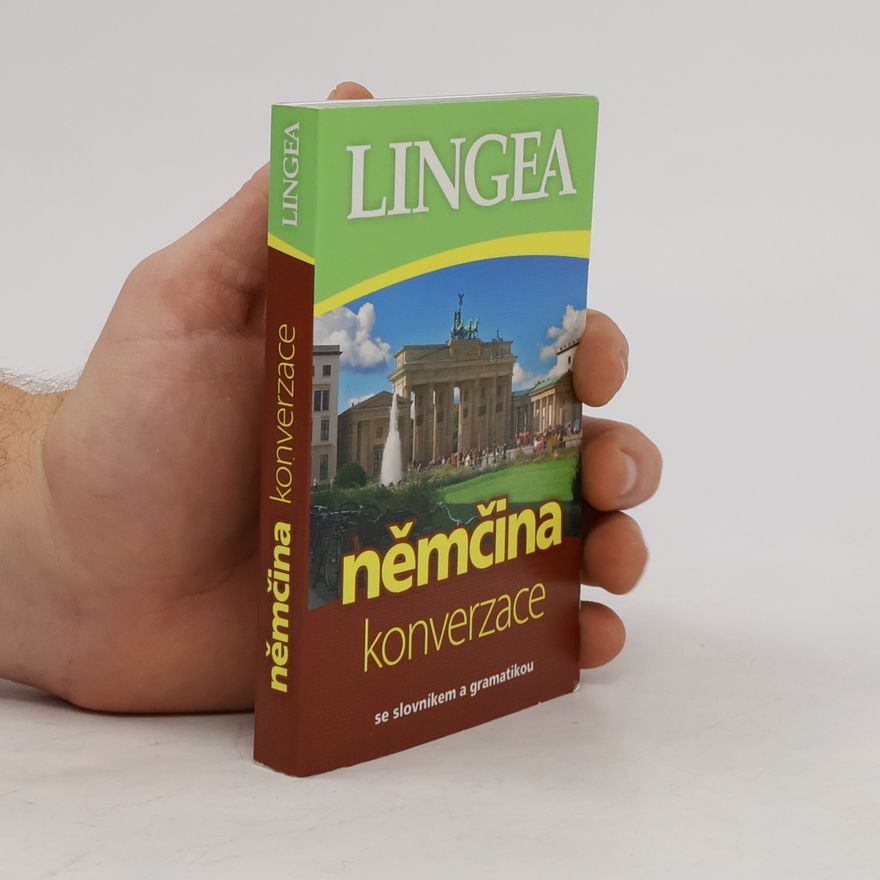 kolektiv Němčina – konverzace: se slovníkem a gramatikou