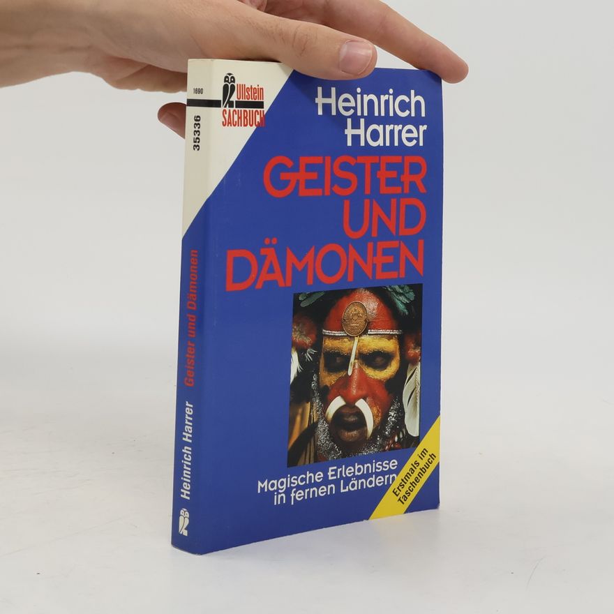 Heinrich Harrer Geister und Dämonen
