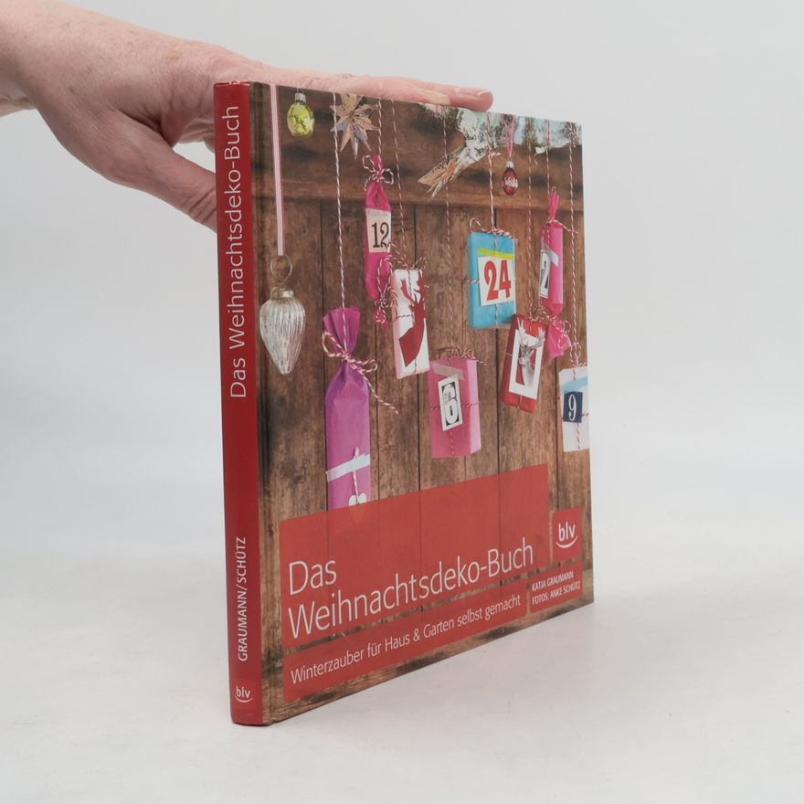 Katja Graumann Das Weihnachtsdeko-Buch