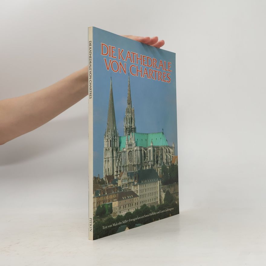 Malcolm Miller Die Kathedrale von Chartres
