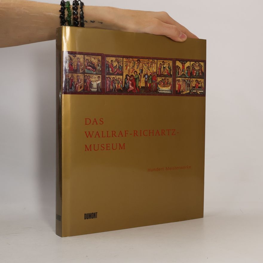 Rainer Budde Das Wallraf-Richartz-Museum