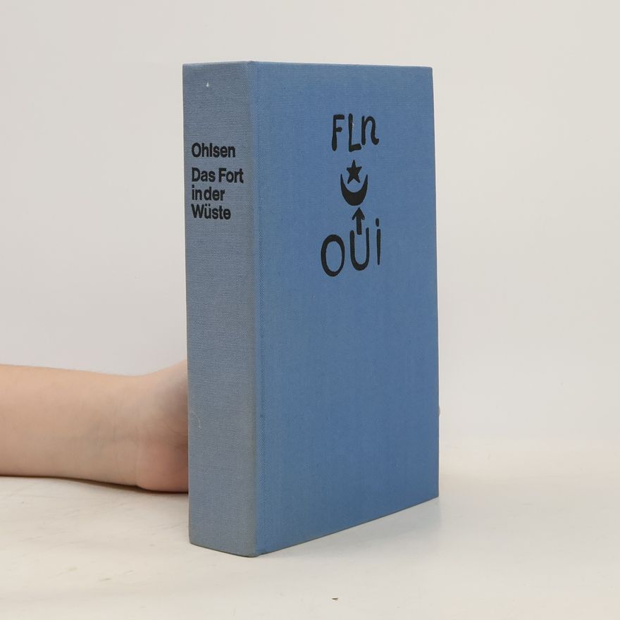 Peter Frank Ohlsen Das Fort in der Wüste