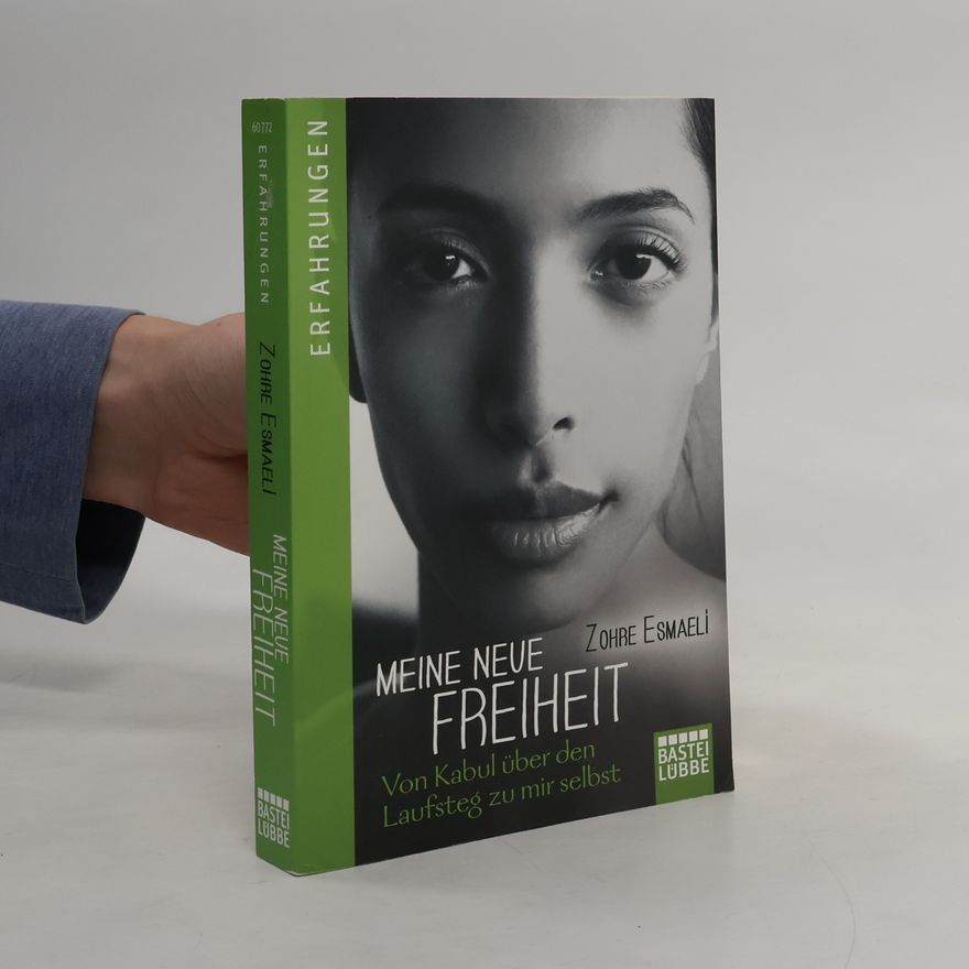 Zohre Esmaeli Meine neue Freiheit