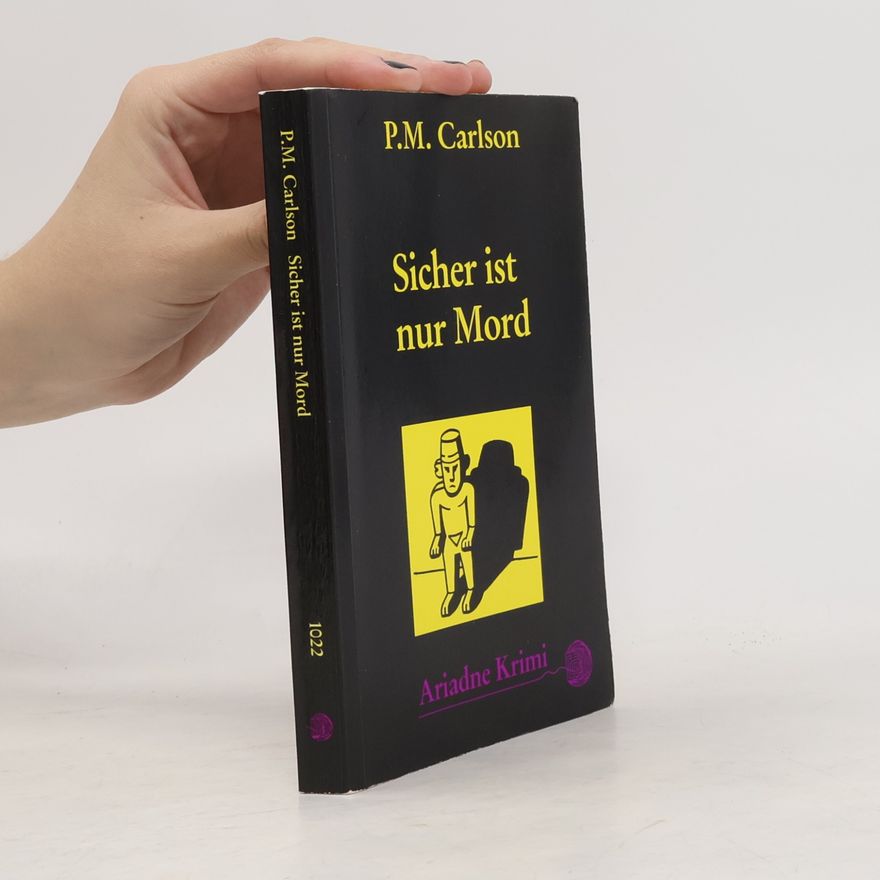 P.M. Carlson Sicher ist nur Mord