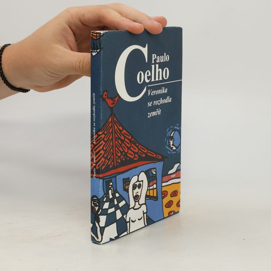 Paulo Coelho Veronika se rozhodla zemřít