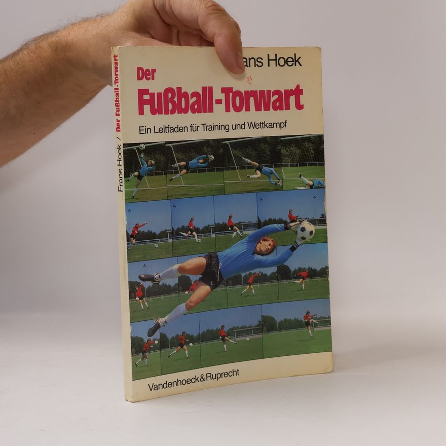 Frans Hoek Der Fussball-Torwart