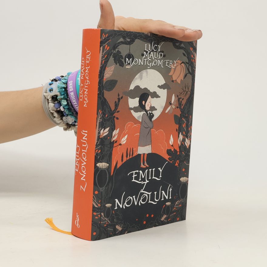 Lucy Maud Montgomery Emily z Novoluní