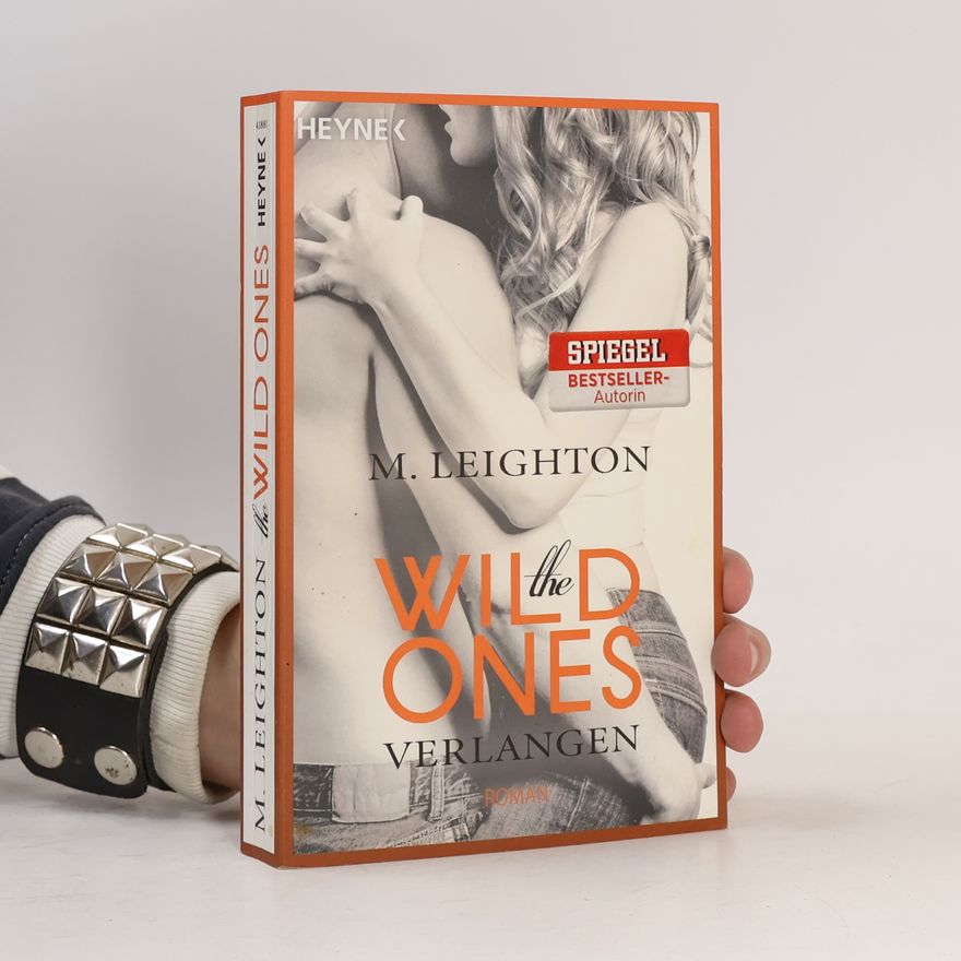 M. Leighton The wild ones