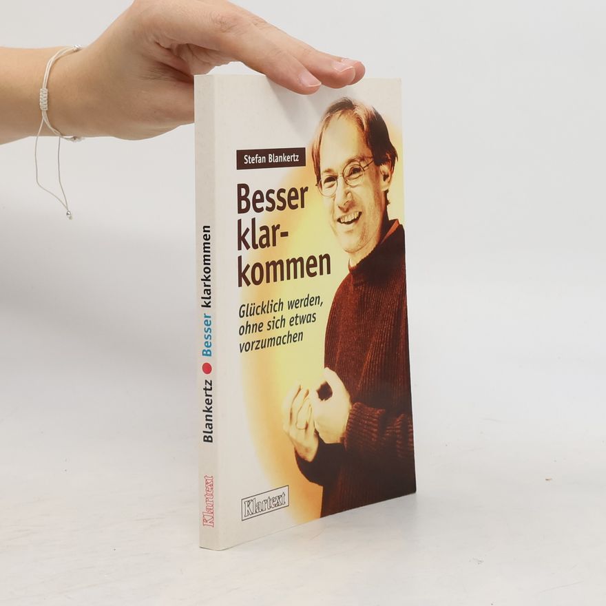 Stefan Blankertz Besser klarkommen