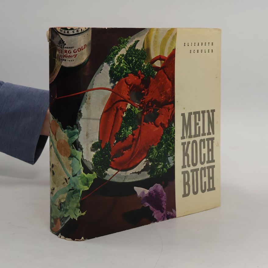 Elizabeth Schuler Mein Kochbuch