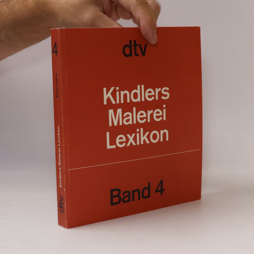 Autorenkollektiv Kindlers Malerei Lexikon, Band 4