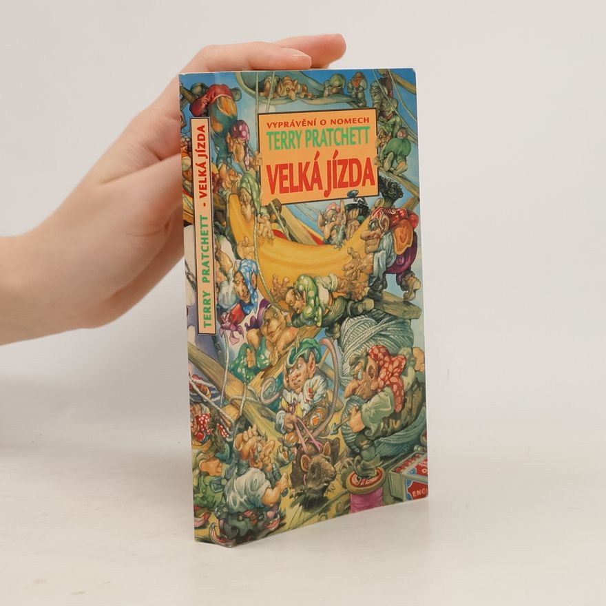 Terry Pratchett Velká jízda. Vyprávění o nomech
