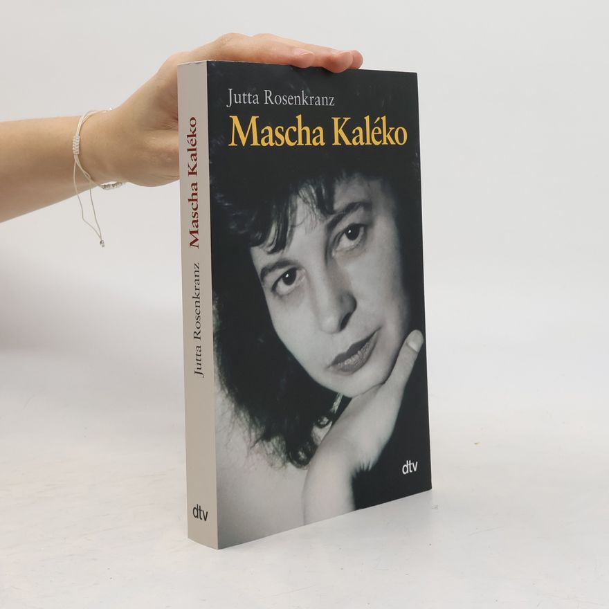 Jutta Rosenkranz Mascha Kaléko