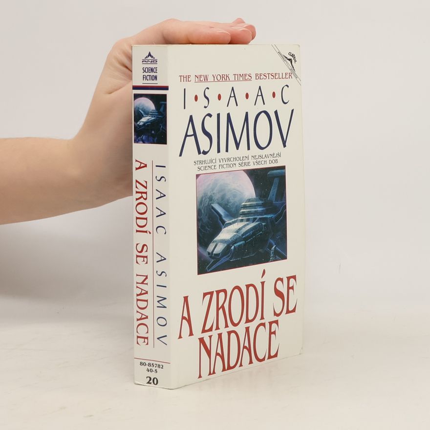Isaac Asimov A zrodí se Nadace