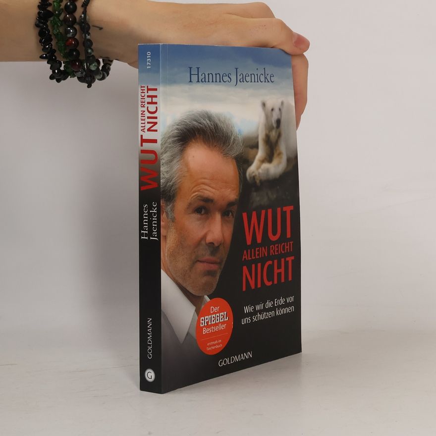 Hannes Jaenicke Wut allein reicht nicht