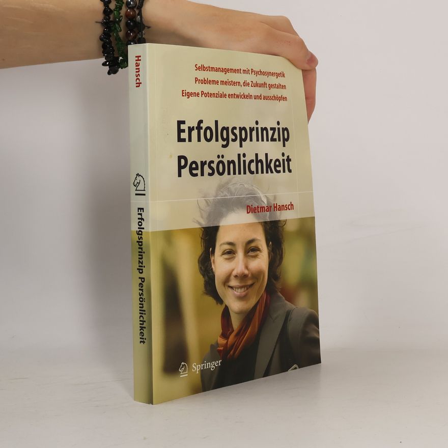 Dietmar Hansch Erfolgsprinzip Persönlichkeit