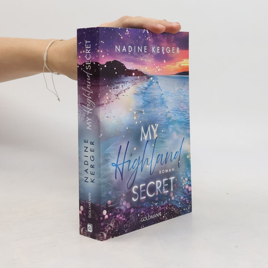 Nadine Kerger Highland Feelings - 2: My Highland Secret