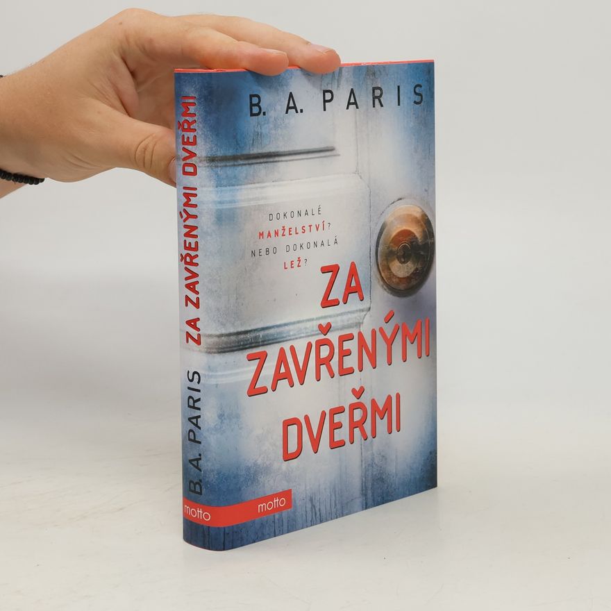 B.A. Paris Za zavřenými dveřmi