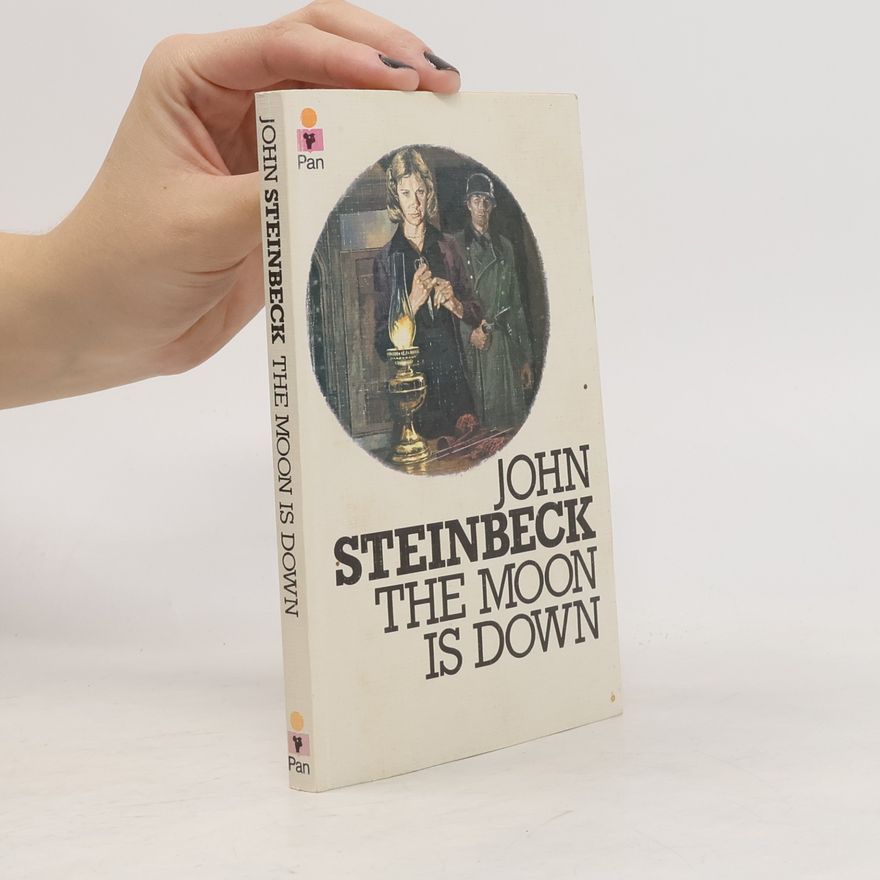 John Steinbeck The Moon is Down