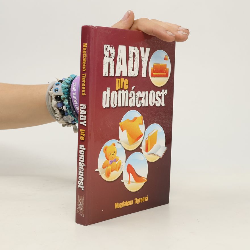 Magdalena Tigreová Rady pre domácnosť