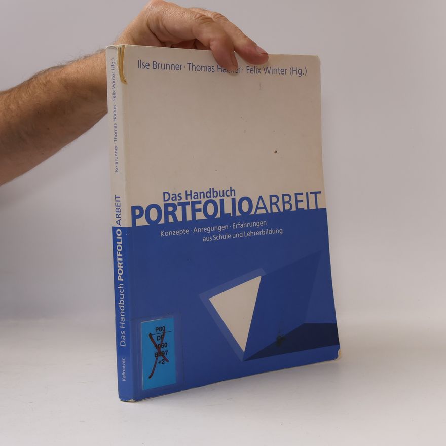 Ilse Brunner Das Handbuch Portfolioarbeit
