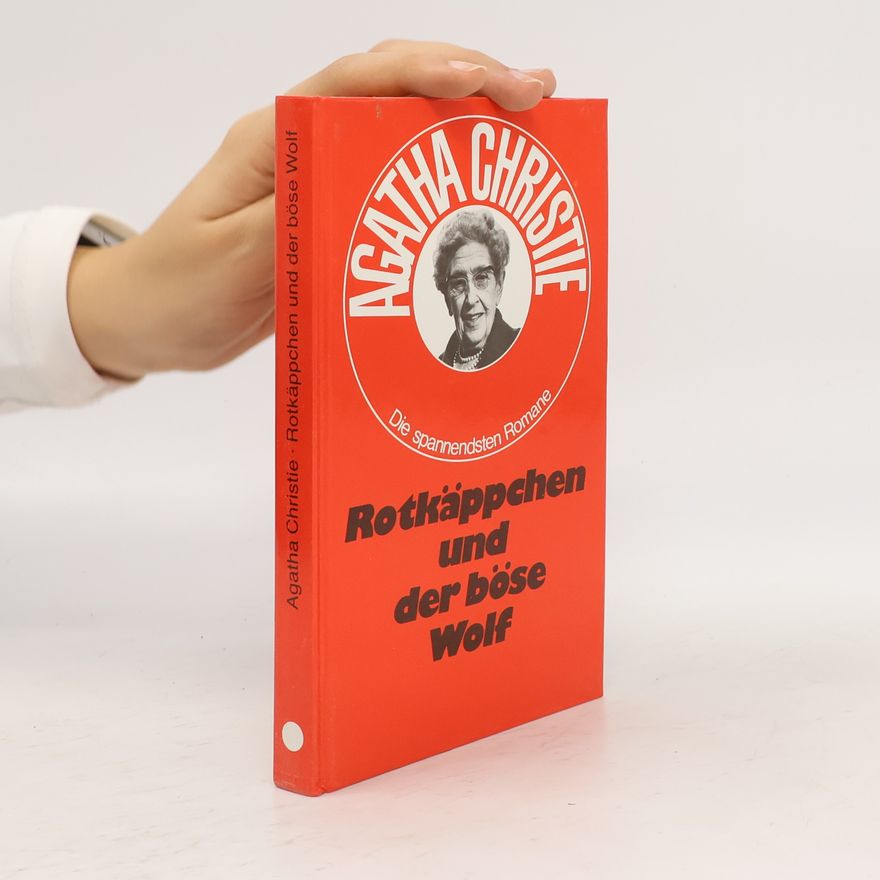 Agatha Christie Rotkäppchen und der böse Wolf