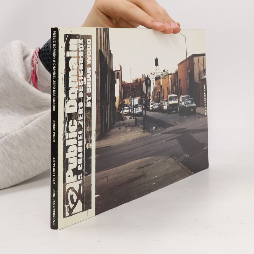 Brian Wood Channel Zero: Public Domain