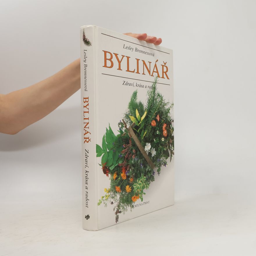 Autores varios Bylinář : Zdraví, krása, radost