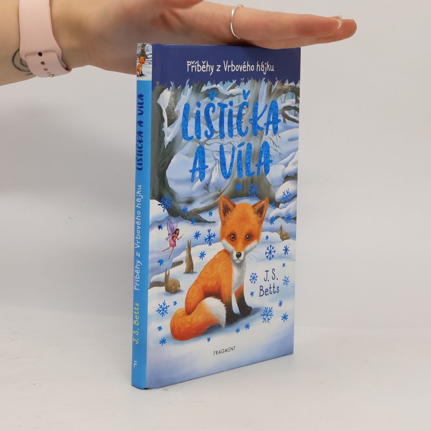 Josh S. Betts Lištička a víla