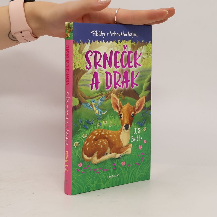 Josh S. Betts Srneček a drak