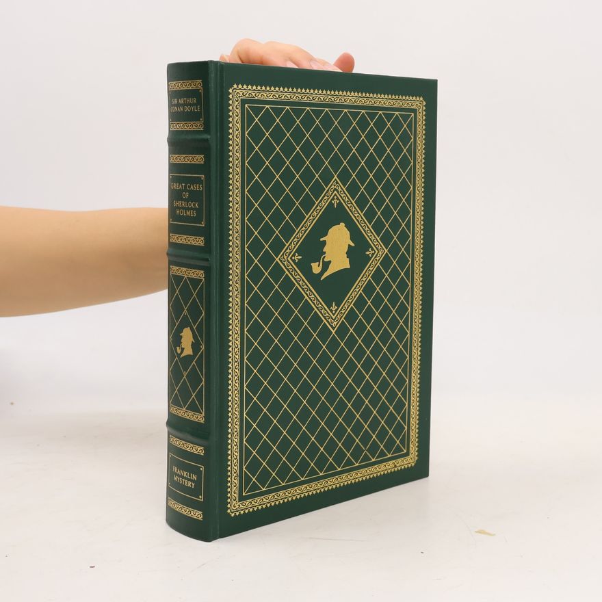 Sir Arthur Conan Doyle Great Cases of Sherlock Holmes