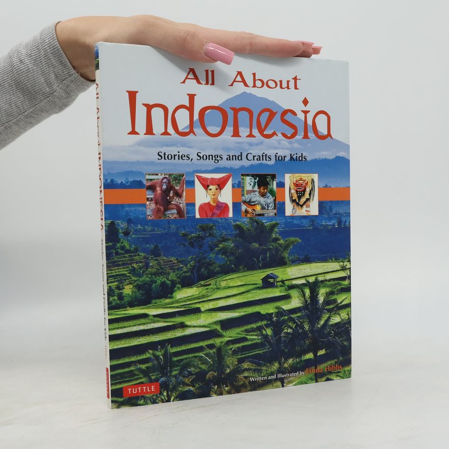 Linda Hibbs All About Indonesia