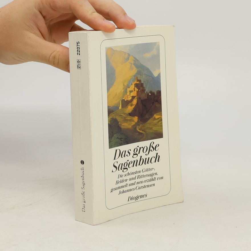 Johannes Carstensen Das grosse Sagenbuch
