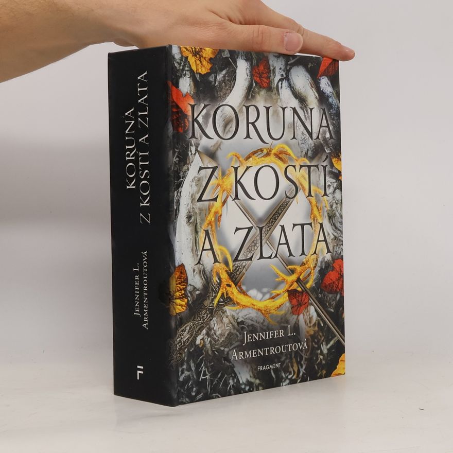 Jennifer L. Armentrout Koruna z kostí a zlata