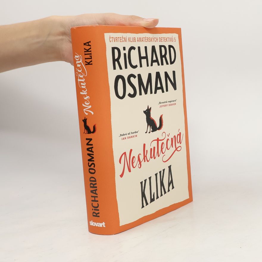 Richard Osman Neskutečná klika