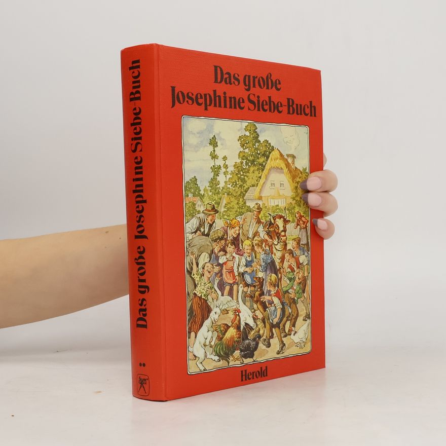 Josephine Siebe-Buch Das grosse Josephine Siebe-Buch