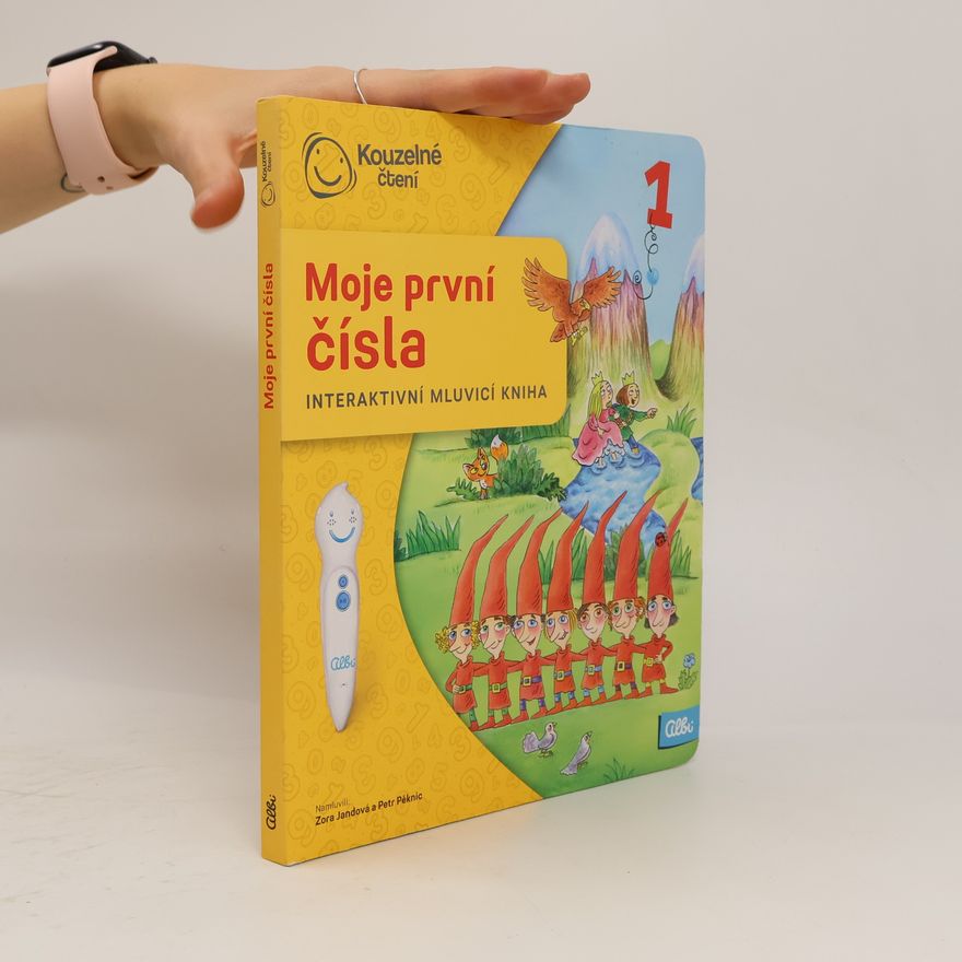 Ladislava Pechová Moje první čísla. Interaktivní mluvící kniha