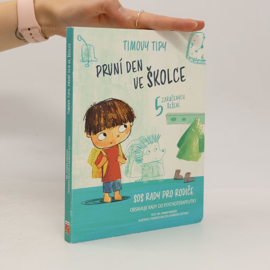 Vladimíra Staňková První den ve školce : 5 zaručených řešení