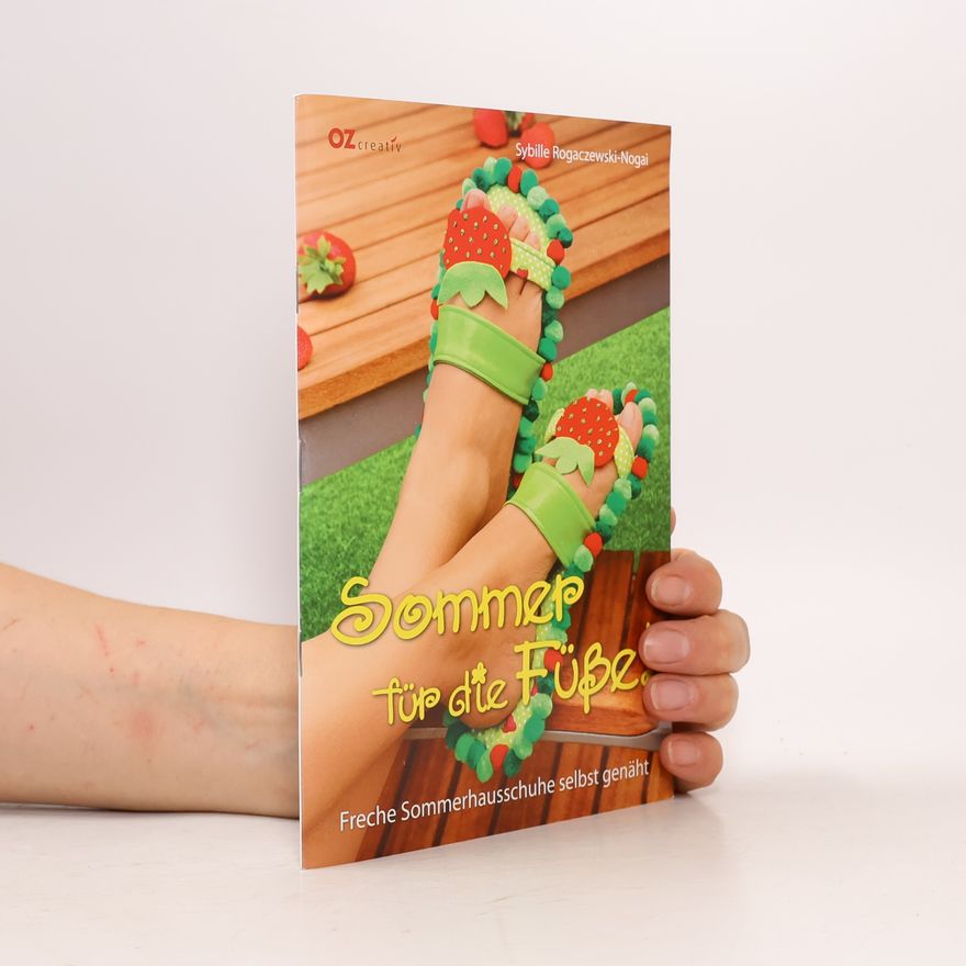 Sybille Rogaczewski-Nogai Sommer für die Füße!