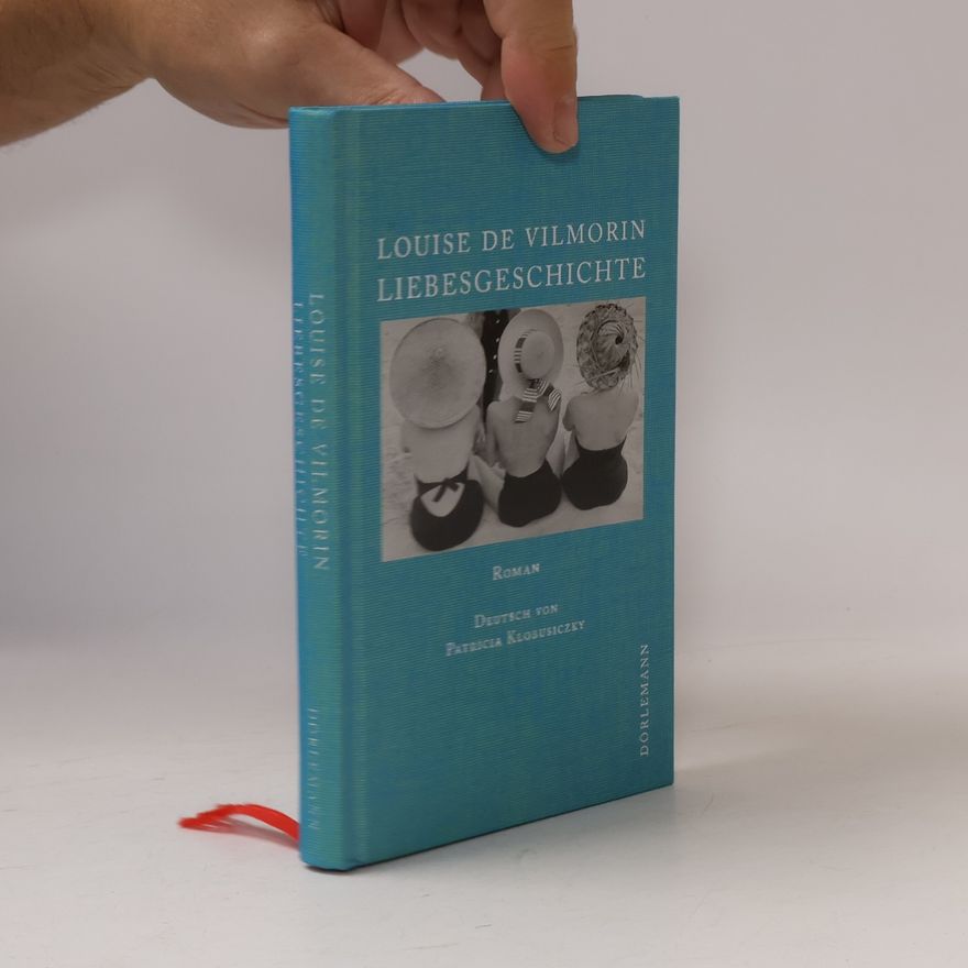 Louise Lévêque de Vilmorin Liebesgeschichte