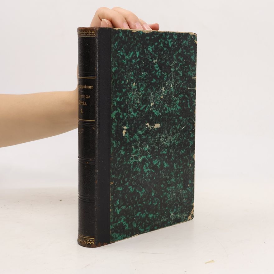 Arthur Schopenhauer Schriften zur Naturphilosophie und zur Ethik
