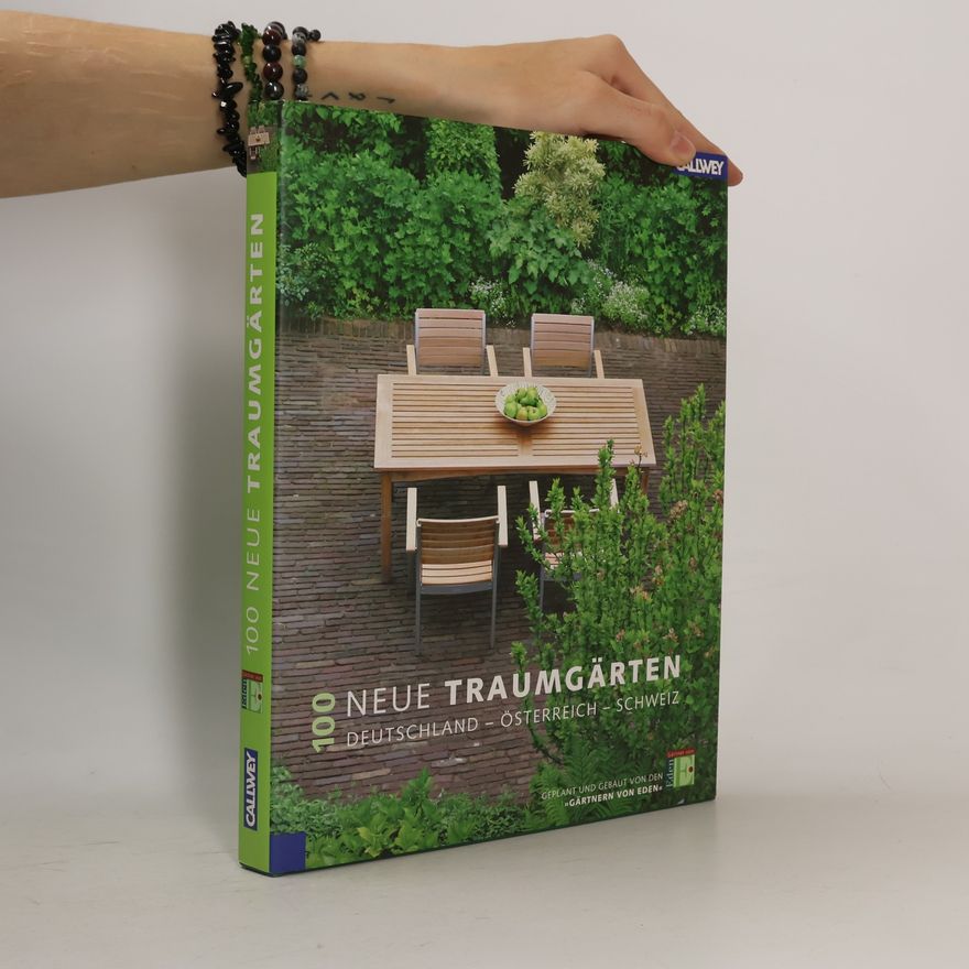 Gärtner von Eden 100 neue Traumgärten