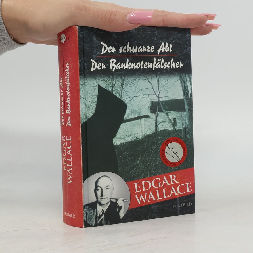 Edgar Wallace Der schwarze Abt. Der Banknotenfälscher