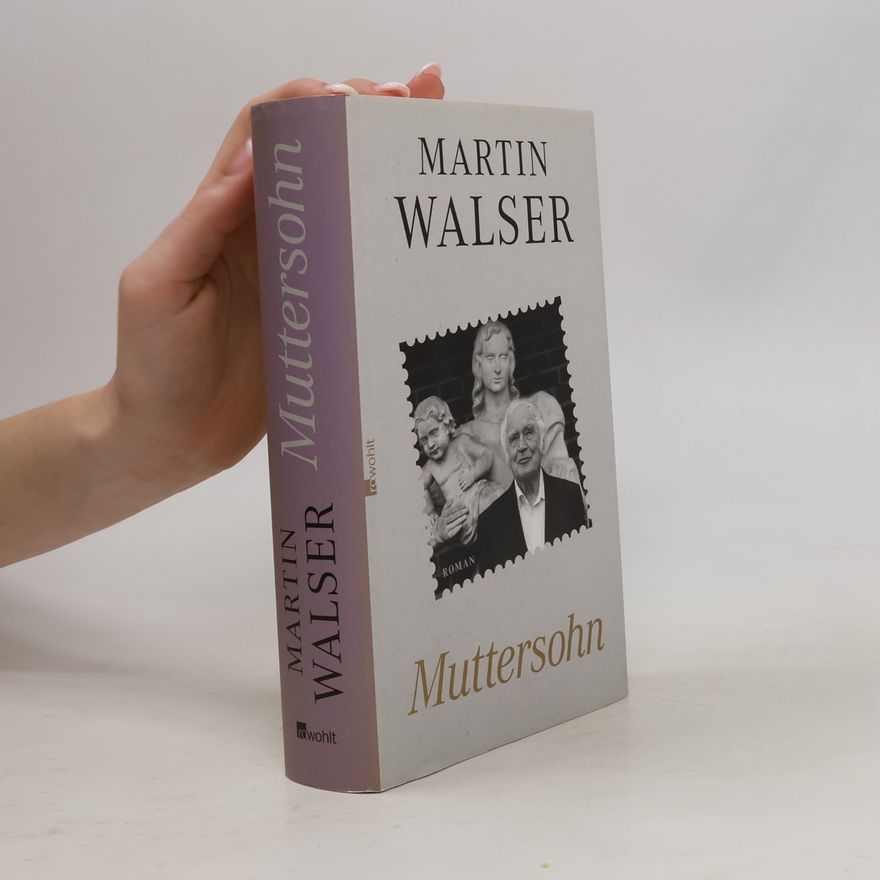 Martin Walser Muttersohn