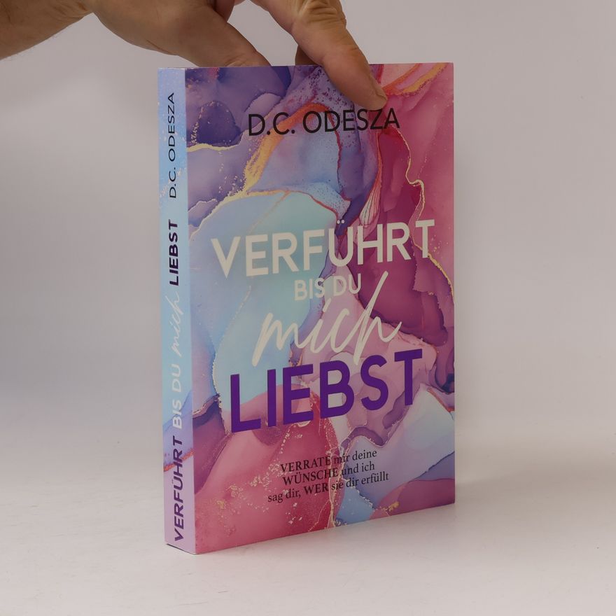 D. C. Odesza Verführt bis du mich Liebst