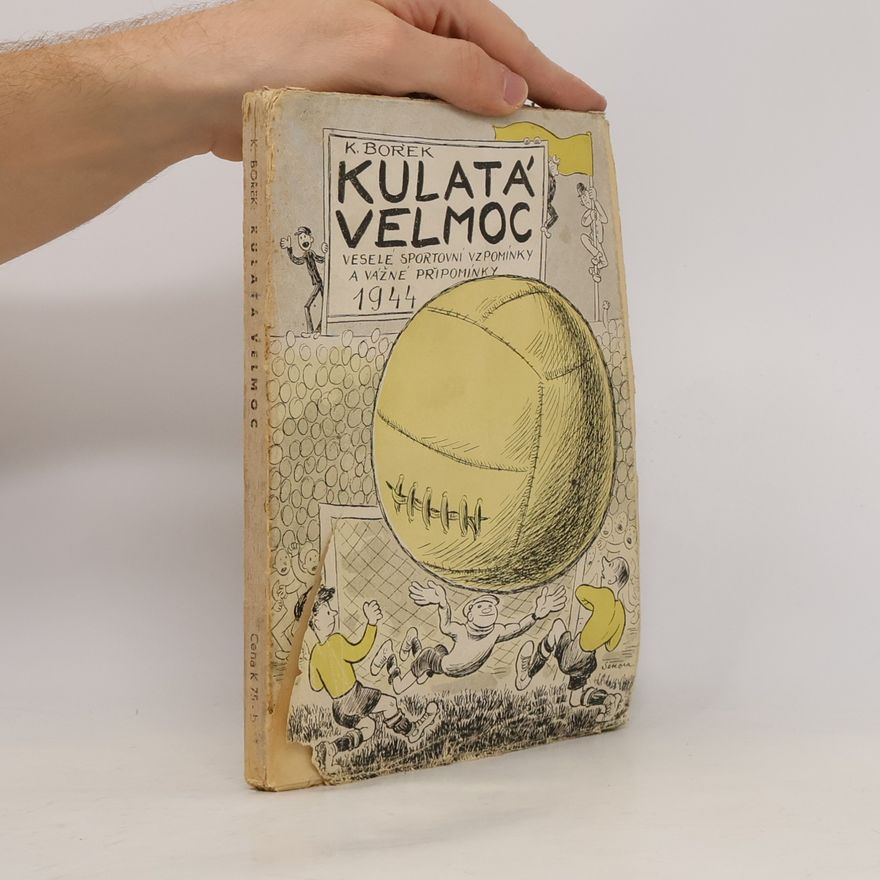 Josef Friedl Kulatá velmoc