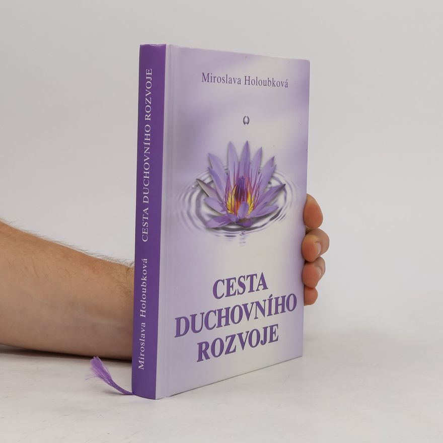 Miroslava Holoubková Cesta duchovního rozvoje