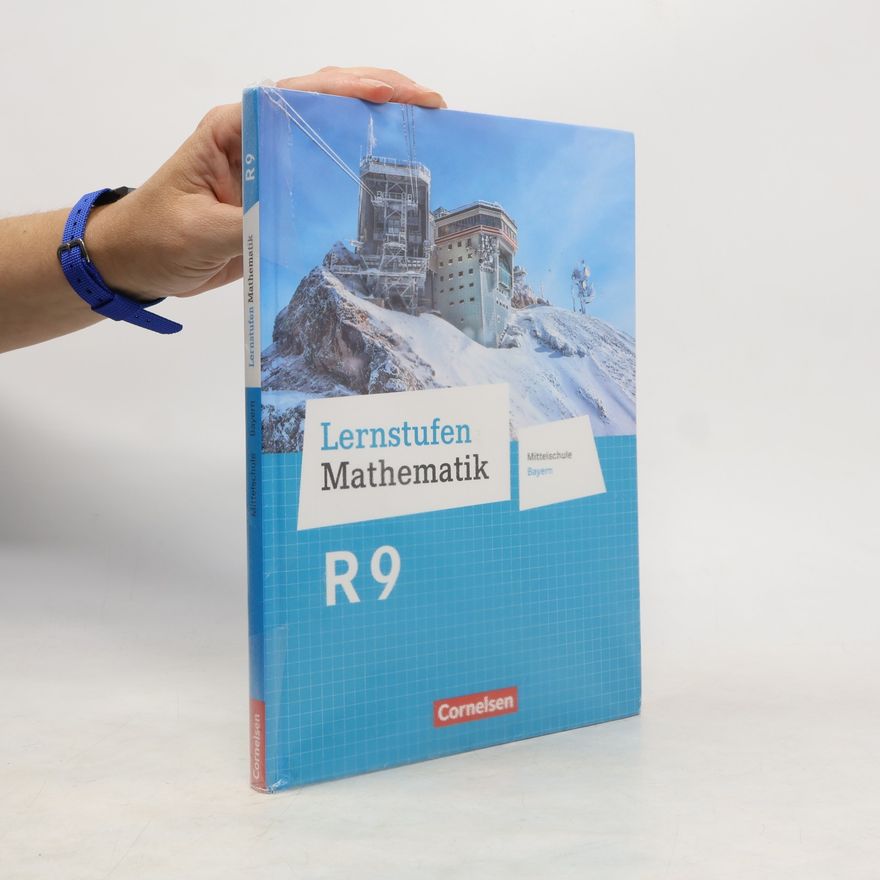 Max Friedl Lernstufen Mathematik 9. Jahrgangsstufe - Mittelschule Bayern - Schülerbuch